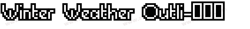 Winter Weather Outli字体转换
